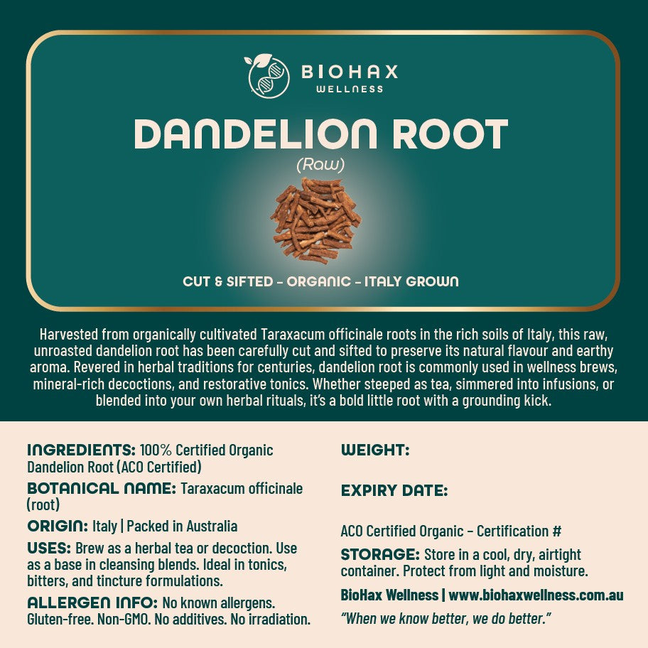Organic Dandelion Root (Raw, Cut & Sifted) Italy Grown
